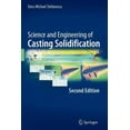 thumbnail image 1 of Science and Engineering of Casting Solidification, Second Edition, (Paperback), 1 of 1