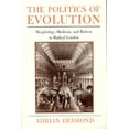 thumbnail image 1 of Science and Its Conceptual Foundations The Politics of Evolution: Morphology, Medicine, and Reform in Radical London, (Paperback), 1 of 1