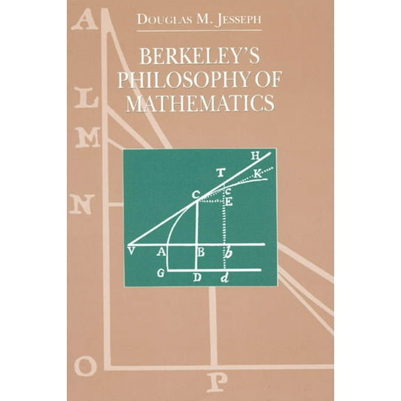 Science and Its Conceptual Foundations series: Berkeley's Philosophy of Mathematics (Paperback)