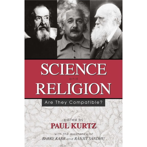Science and Religion: Are They Compatible?, (Paperback)