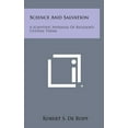 thumbnail image 1 of Science and Salvation : A Scientific Appraisal of Religion's Central Theme (Hardcover), 1 of 1
