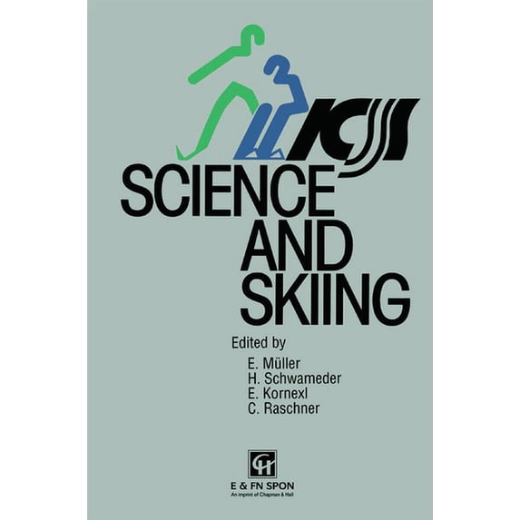 Science and Skiing, (Hardcover)