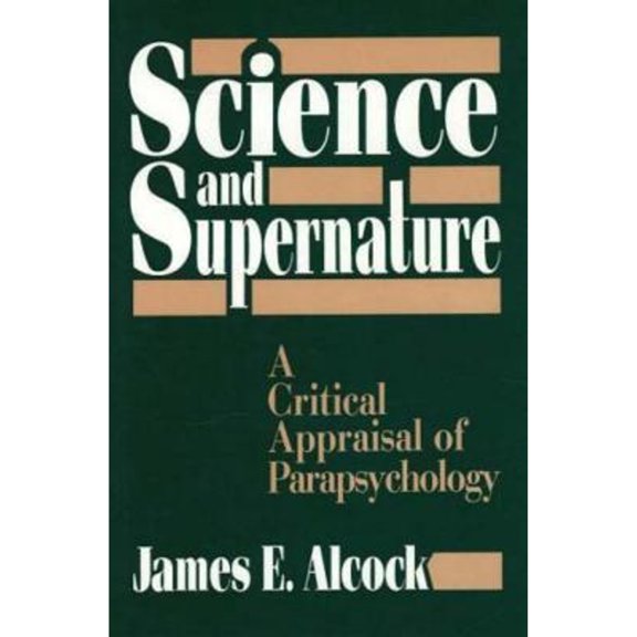 Pre-Owned Science and Supernature (Hardcover) 9780879755485