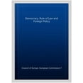 thumbnail image 1 of Science and Technique of Democracy: Democracy, Rule of Law and Foreign Policy (Series #33) (Paperback), 1 of 1