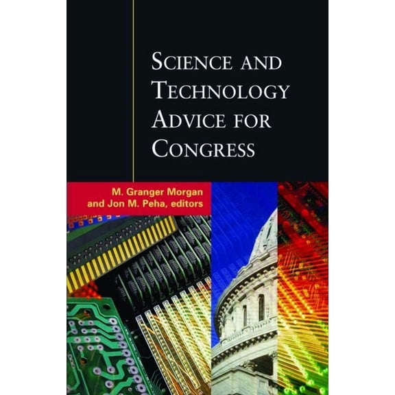 Science and Technology Advice for Congress (Paperback)