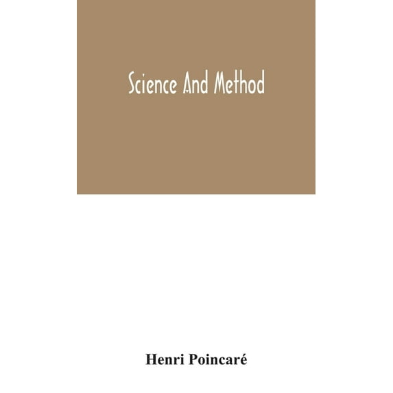 Science And Method, (Hardcover)