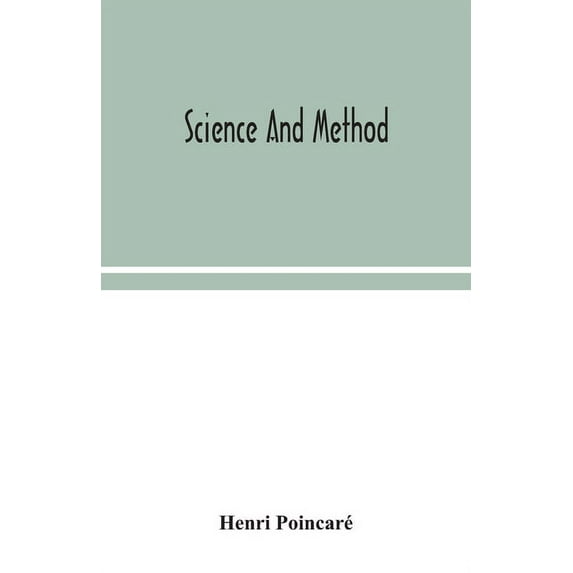 Science and method, (Paperback)