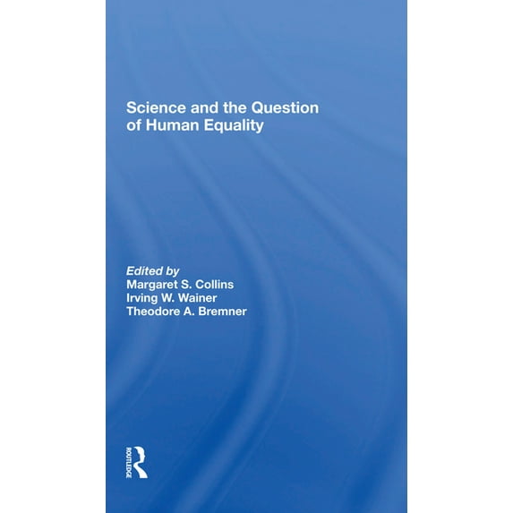 Science and the Question of Human Equality, (Paperback)