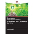 thumbnail image 1 of Science de l'environnement: Progresser vers un avenir durable, (Paperback), 1 of 1