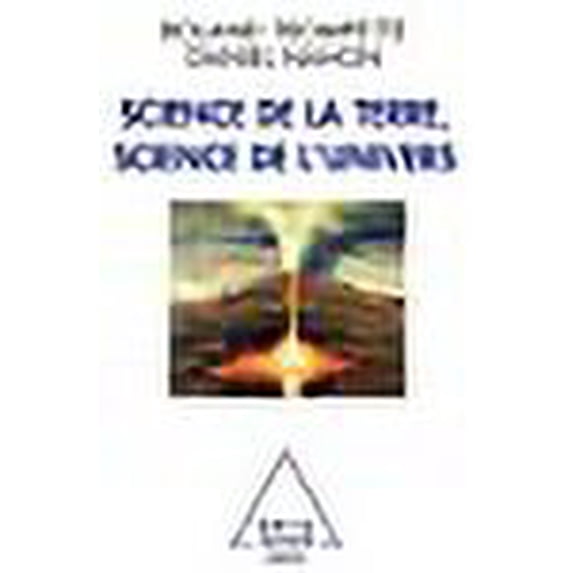 Science de la Terre, science de l'Univers (French Edition)