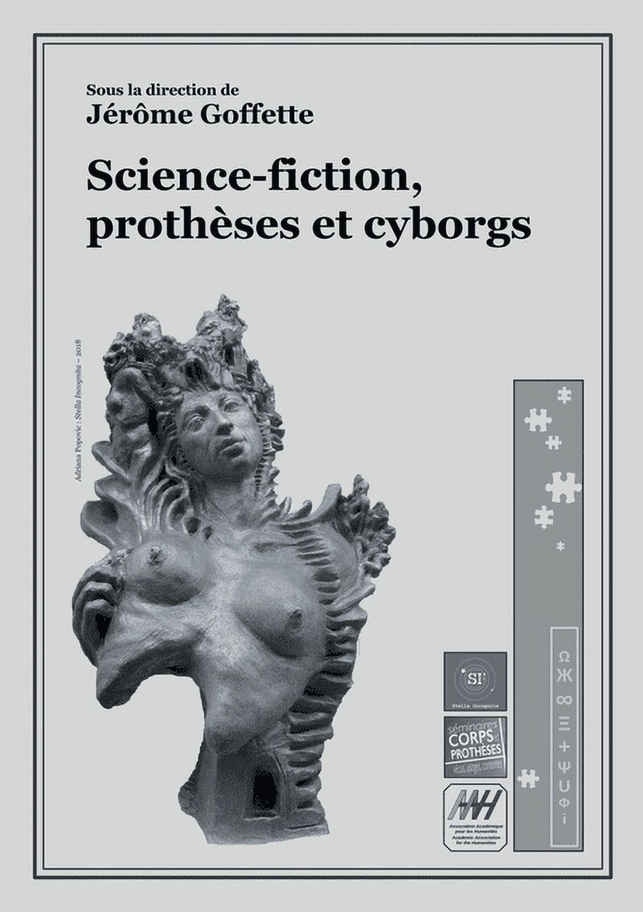Science-fiction, prothèses et cyborgs, (Paperback)