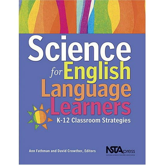 Pre-Owned Science for English Language Learners: K-12 Classroom Strategies (Paperback) 0873552539 9780873552530