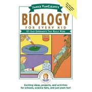 Science for Every Kid: Janice Vancleave's Biology for Every Kid: 101 Easy Experiments That Really Work (Paperback)