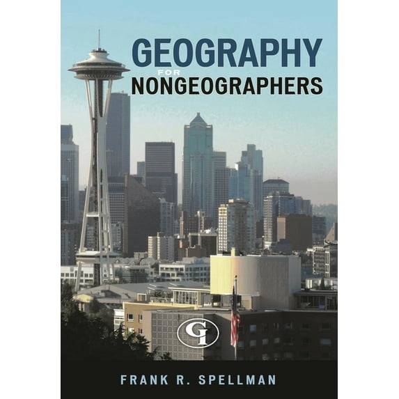 Science for Nonscientists Geography for Nongeographers, Book 7, (Paperback)