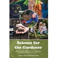 thumbnail image 1 of Science for the Gardener, (Paperback), 1 of 1