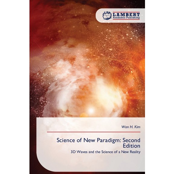 Science of New Paradigm: Second Edition, (Paperback)