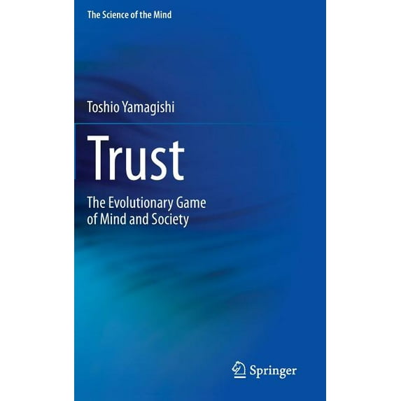Science of the Mind Trust: The Evolutionary Game of Mind and Society, Book 0, (Hardcover)