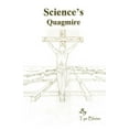 thumbnail image 1 of Science's Quagmire, (Paperback), 1 of 1