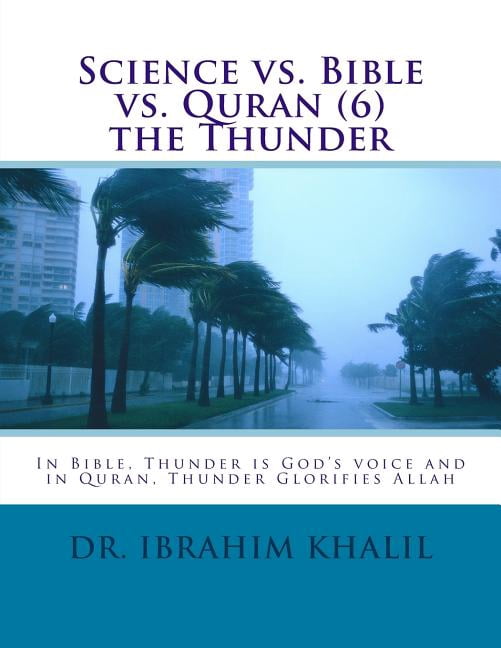 Science Vs Scripture Science vs. Bible vs. Quran Science vs. Bible vs. Quran (6) the Thunder ...