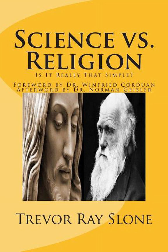 Science vs. Religion: Is It Really That Simple? (Paperback)