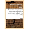 thumbnail image 1 of Sciences: Association Française Pour l'Avancement Des Sciences Conférences de Paris. 31e Session Partie 1 (Paperback), 1 of 1
