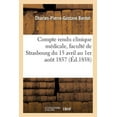 thumbnail image 1 of Sciences: Compte rendu de la clinique médicale : faculté de Strasbourg 15 avril 1er août 1857 (Paperback), 1 of 1