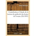 thumbnail image 1 of Sciences: Contribution À l'Étude de la Torsion Du Pédicule Des Kystes de l'Ovaire (Paperback), 1 of 1
