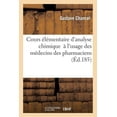 thumbnail image 1 of Sciences: Cours Élémentaire d'Analyse Chimique: À l'Usage Des Médecins Des Pharmaciens (Paperback), 1 of 1