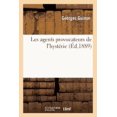 thumbnail image 1 of Sciences: Les Agents Provocateurs de l'Hystérie (Paperback), 1 of 1