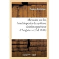thumbnail image 1 of Sciences: Mémoire Sur Les Brachiopodes Du Système Silurien Supérieur d'Angleterre: Sur Quelques Brachiopodes de l'Île de Gothland Et Sur Les Leptaena À Crochet Perforé, (Paperback), 1 of 1