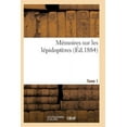 thumbnail image 1 of Sciences: Mémoires Sur Les Lépidoptères. Tome 1 (Paperback), 1 of 1