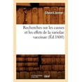 thumbnail image 1 of Sciences: Recherches Sur Les Causes Et Les Effets de la Variolae Vaccinae (Éd.1800) (Paperback), 1 of 1