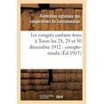 thumbnail image 1 of Sciences Sociales 1er CongrÃ¨s Unitaire Tenu Ã Tours Les 28, 29 Et 30 DÃ©cembre 1912: Compte-Rendu, (Paperback), 1 of 1