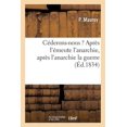 thumbnail image 1 of Cederons-Nous ? Apres L'Emeute L'Anarchie, Apres L'Anarchie La Guerre, 1 of 1