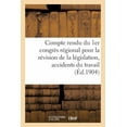 thumbnail image 1 of Sciences Sociales: Compte Rendu Du 1er Congrès Régional Pour La Révision de la Législation: Accidents Du Travail (Paperback), 1 of 1