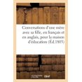 thumbnail image 1 of Sciences Sociales Conversations d'Une MÃ¨re Avec Sa Fille, En FranÃ§ais Et En Anglais, Pour La Maison d'Ãducation, (Paperback), 1 of 1