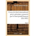 thumbnail image 1 of Sciences Sociales: Cours de Droit International Privé, Principes Consacrés Par Le Droit Positif Français Tome 2 (Paperback), 1 of 1