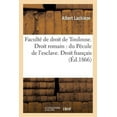 thumbnail image 1 of Sciences Sociales: Faculté de Droit de Toulouse. Droit Romain: Du Pécule de l'Esclave: Droit Français: Du Louage de Services. Thèse Pour Le Doctorat Soutenue Par Lachièze Albert (Paperback), 1 of 1