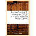 thumbnail image 1 of Sciences Sociales: Il Y a Cent ANS . Liste Des Titulaires, En 1783, Des Principaux Emplois Dans l'Eglise, (Éd.1884) (Paperback), 1 of 1