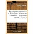 thumbnail image 1 of Sciences Sociales: L'Épuration du personnel et le cléricalisme, mémoire au Sénat et à la Chambre des Députés (Paperback), 1 of 1
