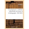 thumbnail image 1 of Sciences Sociales La Progressive: MÃ©thode Rationnelle de Lecture Et d'Orthographe, (Paperback), 1 of 1
