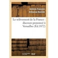 thumbnail image 1 of Sciences Sociales: Le Relèvement de la France: Discours Prononcé À Versailles (Paperback), 1 of 1