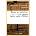 thumbnail image 1 of Sciences Sociales: Lois de Sûreté Générale: 1820-1858: Variations de l'Esprit Public (Paperback), 1 of 1