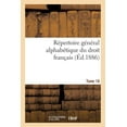 thumbnail image 1 of Sciences Sociales: Répertoire Général Alphabétique Du Droit Français Tome 6 (Paperback), 1 of 1