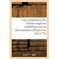 thumbnail image 1 of Sciences Sociales: Recueil Des Lois Constitutives Des Colonies Anglaises, Confédérées Sous La Dénomination d'États-Unis (Paperback), 1 of 1