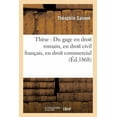 thumbnail image 1 of Sciences Sociales: Thèse : Du gage en droit romain, en droit civil français, en droit commercial (Paperback), 1 of 1