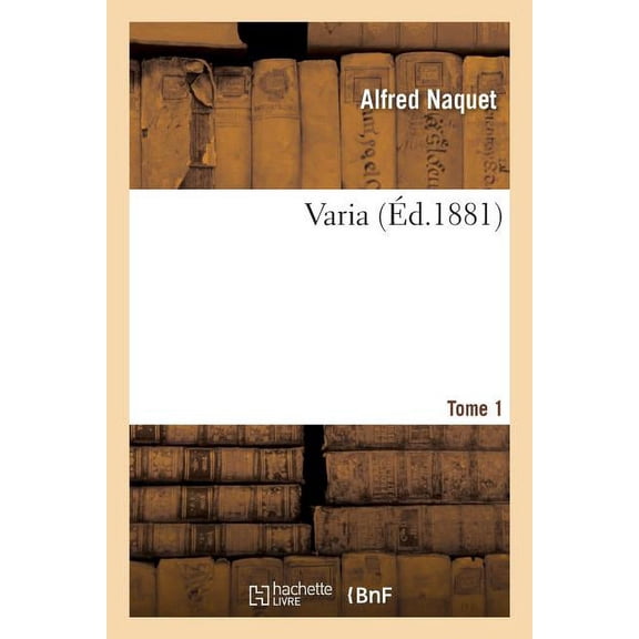 Varia Tome 1