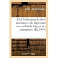 thumbnail image 1 of Sciences Sociales: de l'Unification Du Droit Maritime Et Du Règlement Des Conflits de Lois Par Des Conventions (Paperback), 1 of 1
