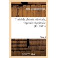 thumbnail image 1 of Sciences: Traité de Chimie Minérale, Végétale Et Animale. Tome 4 (Paperback), 1 of 1