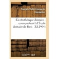 thumbnail image 1 of lectrothrapie dentaire : cours profess l'cole dentaire de Paris, 1 of 1
